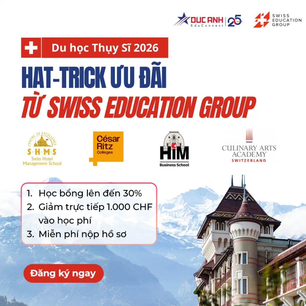 HỌC BỔNG ĐẾN 30% & ƯU ĐÃI 1.000 CHF KHI DU HỌC TẠI SWISS EDUCATION GROUP – THỤY SỸ