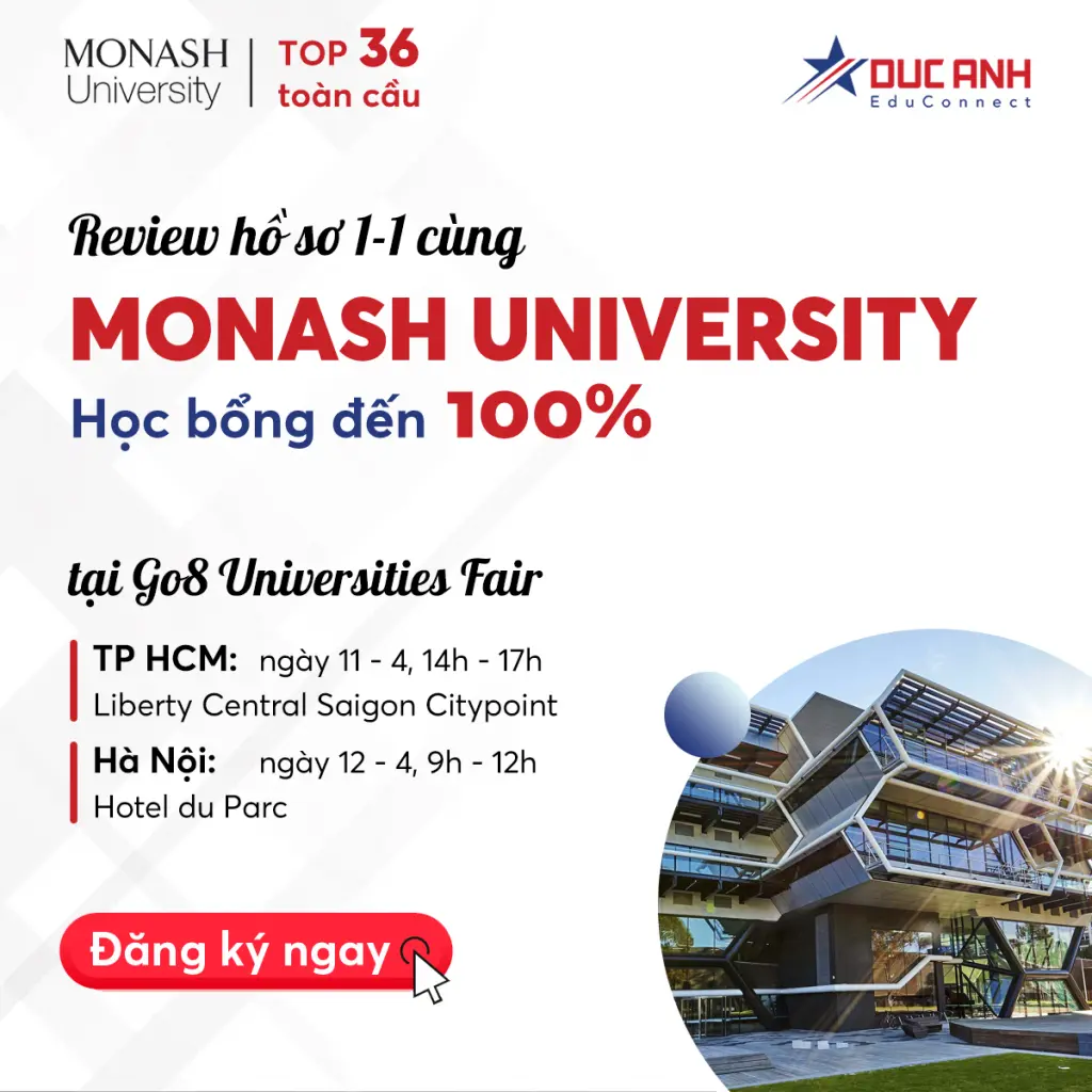 Review hồ sơ 1-1 cùng Monash University: tối ưu cơ hội nhập học và học bổng đến 100%