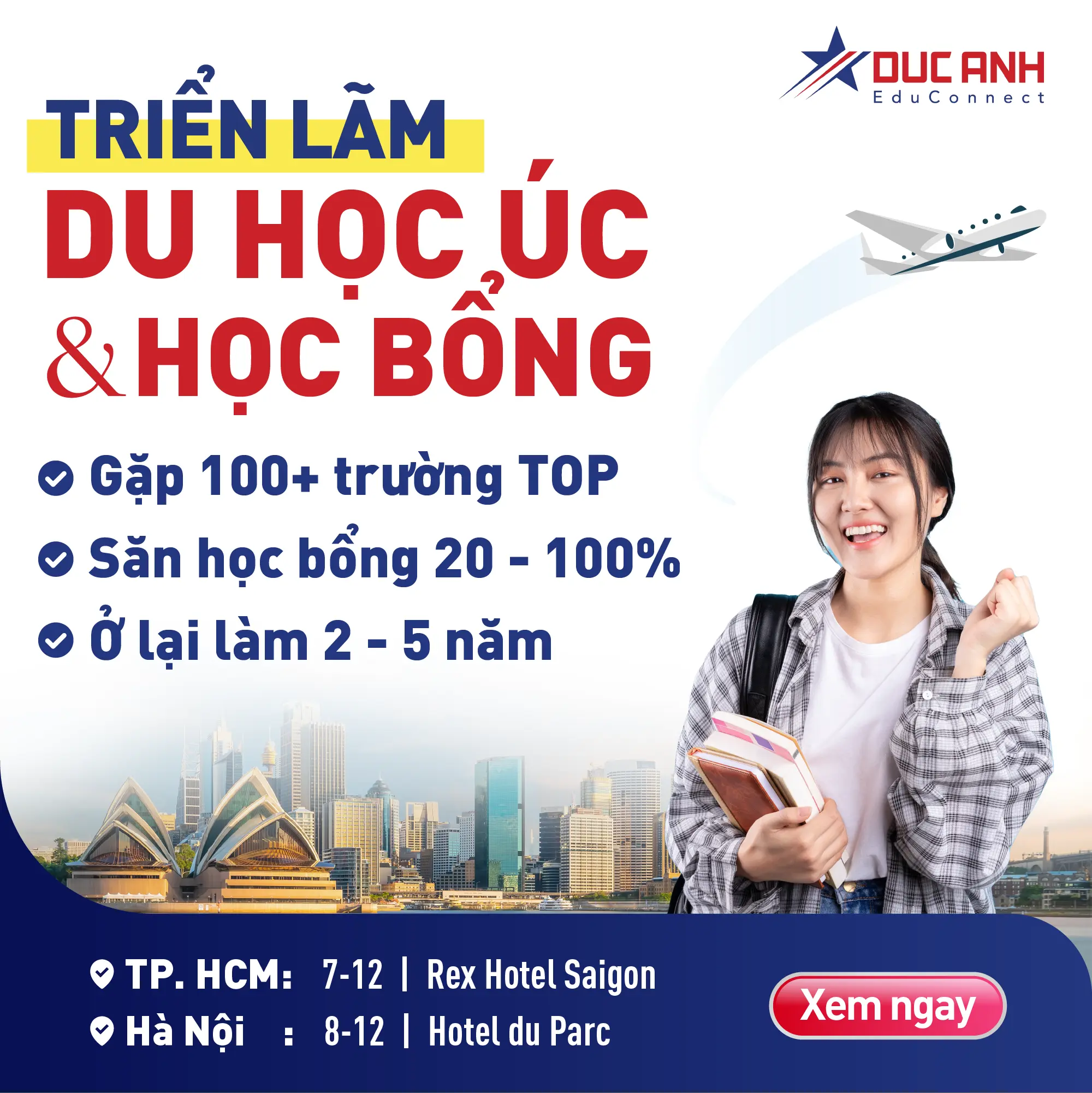 DU HỌC ÚC 2025: VISA KHÓ? TRƯỜNG FULL CHỖ? GỠ RỐI CÙNG CHUYÊN GIA TẠI TRIỂN LÃM DU HỌC ÚC