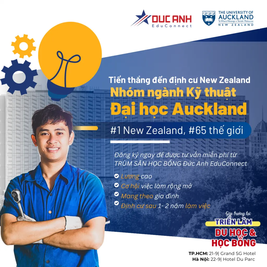 TIẾN THẲNG ĐẾN ĐỊNH CƯ NEW ZEALAND CÙNG NHÓM NGÀNH KỸ THUẬT TẠI ĐẠI HỌC AUCKLAND