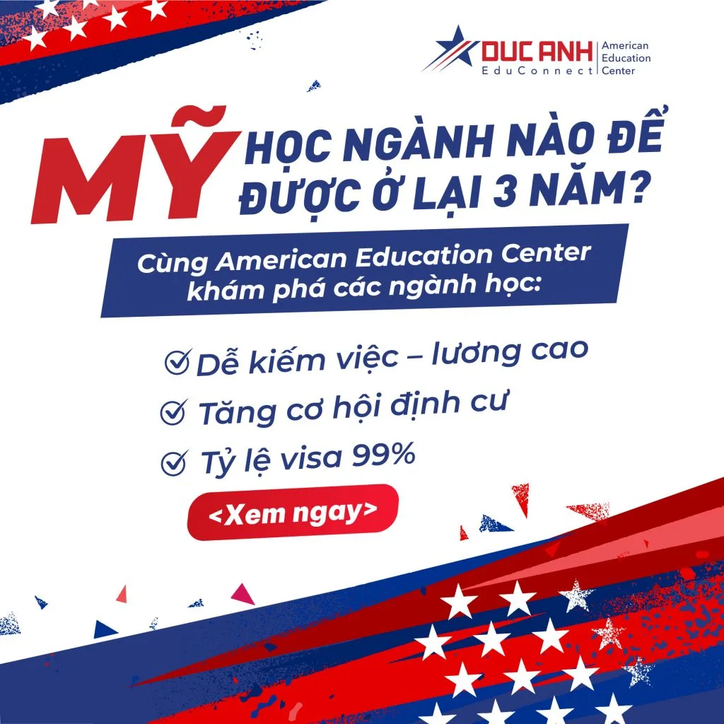 ĐƯỢC Ở LẠI LÀM VIỆC 3 NĂM- NẾU HỌC CÁC NGÀNH STEM TẠI MỸ