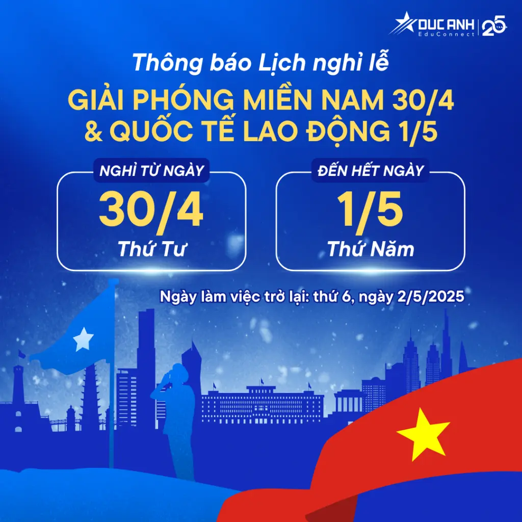 THÔNG BÁO LỊCH NGHỈ LỄ 30/4 – 1/5/2025