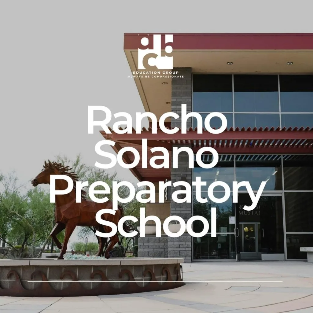 DU HỌC MỸ: RANCHO SOLANO PREPARATORY SCHOOL, ARIZONA