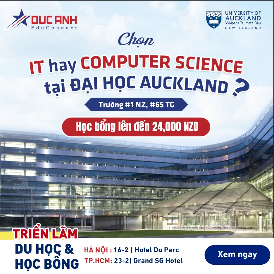 CHỌN CHUYÊN NGÀNH IT HAY COMPUTER SCIENCE KHI DU HỌC ĐẠI HỌC AUCKLAND (#1 NZ)? 