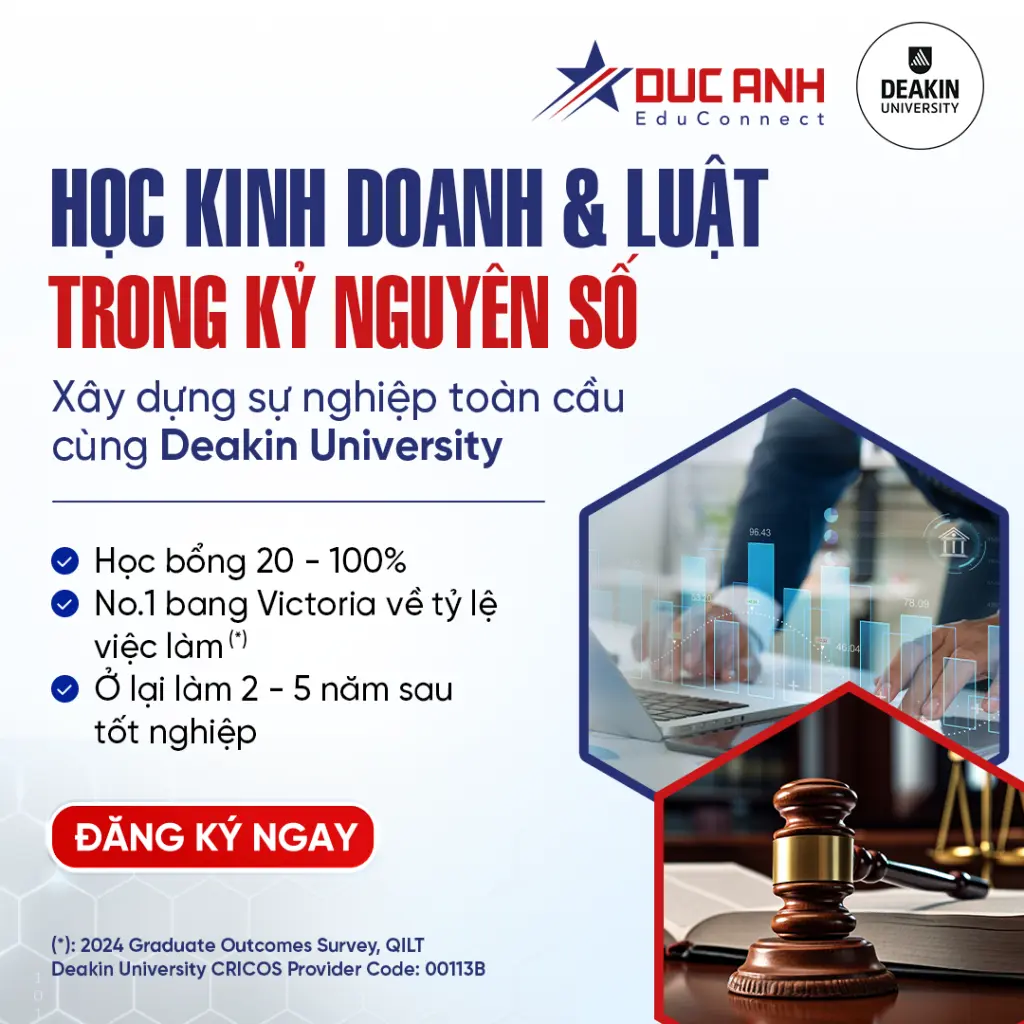 Học Kinh doanh & Luật trong kỷ nguyên số: Xây dựng sự nghiệp toàn cầu cùng Deakin University