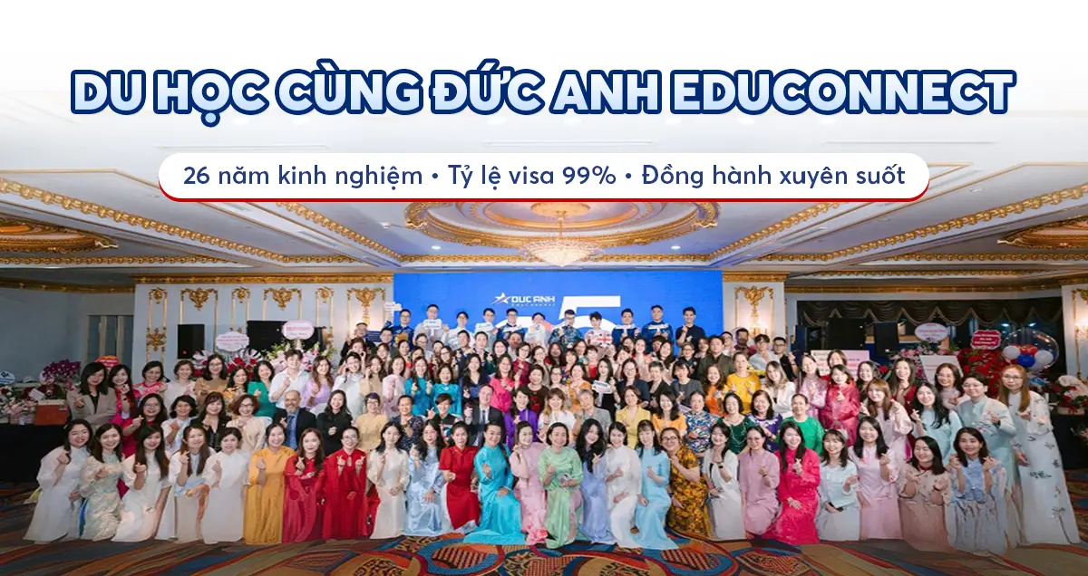 Du học cùng Đức Anh EduConnect 